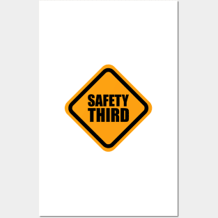 Safety Third Bumper Posters and Art